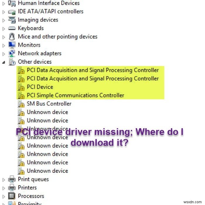 PCIデバイスドライバーがありません。どこでダウンロードできますか？ 