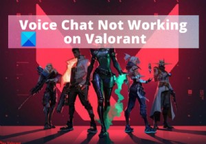 VALORANTボイスチャットがWindowsPCで機能しない問題を修正 