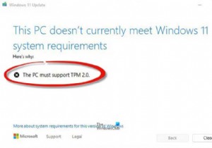PCは、Windows11のインストール中にTPM2.0エラーをサポートする必要があります 
