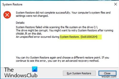 Windows11/10でのシステムの復元エラー0x81000204を修正 