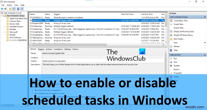 Windows11/10でスケジュールされたタスクを有効または無効にする方法 