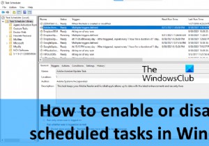 Windows11/10でスケジュールされたタスクを有効または無効にする方法 