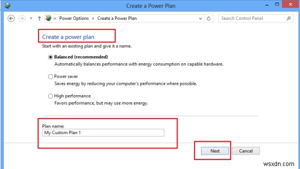 電源プラン、設定、オプションを変更します。 Windows11/10でカスタム電源プランを作成する 