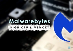 Windows11/10でのMalwarebytesの高いCPUとメモリ使用量を修正 