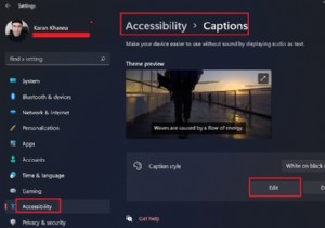 Windows11/10でクローズドキャプションの設定を変更する方法 