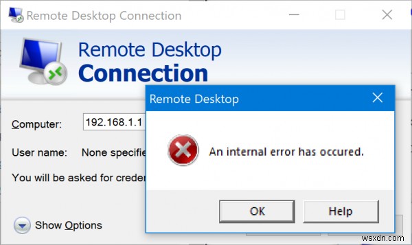 リモートデスクトップ接続で内部エラーが発生しました 