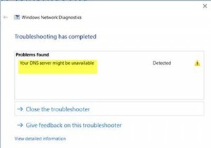 DNSサーバーがWindows11/10で利用できない可能性があります 