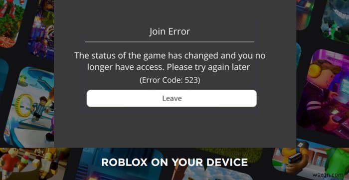 Windows11/10のRobloxエラーコード523を修正 