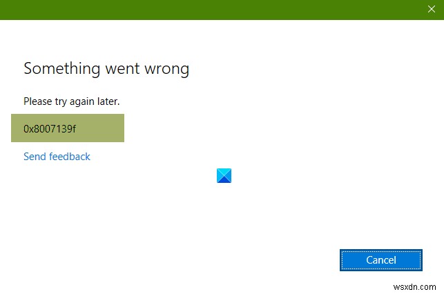 Windows10/11でエラーコード0x8007139fを修正する方法 