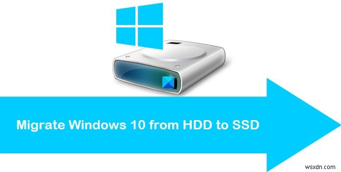 Windows10OSを再インストールせずにソリッドステートドライブに移行する方法 