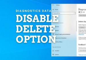 ユーザーがWindows11/10で診断データを削除することを許可または禁止する方法 