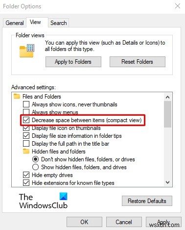 Windows11/10のファイルエクスプローラーでコンパクトビューを無効にする方法 
