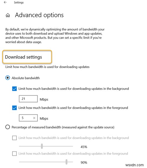 Windows11/10でWindowsUpdateをダウンロードするために使用できる絶対帯域幅を指定します 