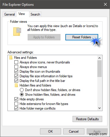 Windows11/10でフォルダビューをリセットする方法 