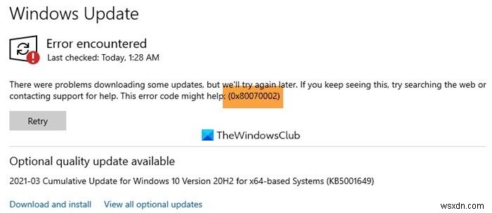 WindowsUpdateエラーコード0x80070002を修正 