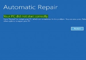 修正Windows11/10でPCが正しく起動しなかったというメッセージ 