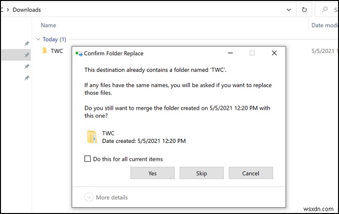 Windows10でファイルやフォルダーをコピーまたは移動するときに重複する警告はありません 