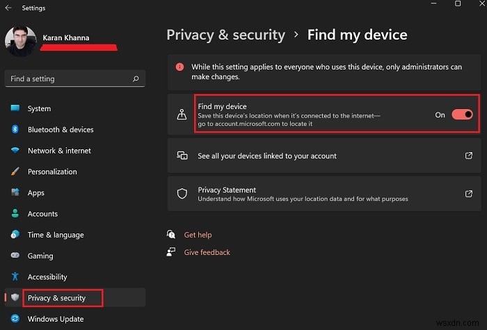 盗まれたラップトップを追跡する方法。 Windows11/10でデバイスの検索を有効にする 