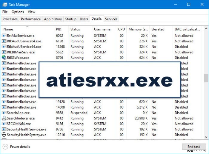 Windows 10タスクマネージャーのatiesrxx.exeとは何ですか？ 