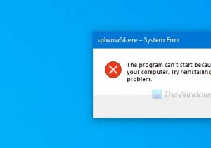 Splwow64.exe システムエラーとは?Windows 11/10で印刷できないときの対処法