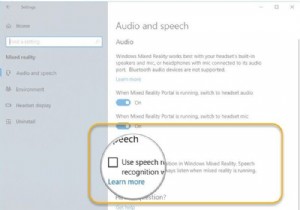 オンまたはオフにする方法Windows10でのWindowsMixedRealityでの音声認識の使用 