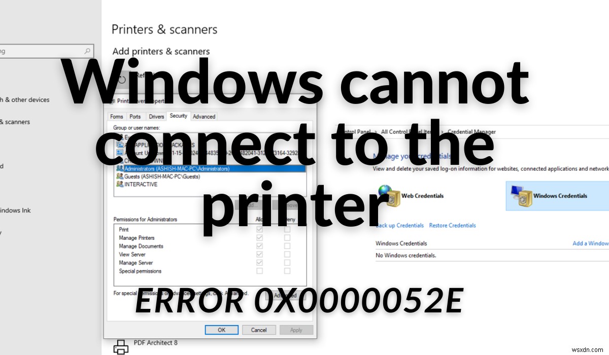 Windowsがプリンターに接続できない、操作に失敗した、エラー0x0000052e 