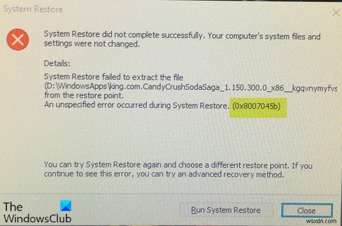 Windows11/10でのシステムの復元エラー0x8007045bを修正 