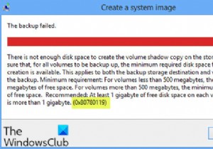 修正バックアップが失敗しました。Windows11/10で0x80780119エラーが発生します。 