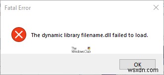 Windows11/10コンピューターでDLLファイルを読み込めませんでした 