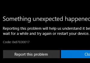 Windows11/10のXboxまたはMicrosoftStoreエラー0x87e00017を修正します 