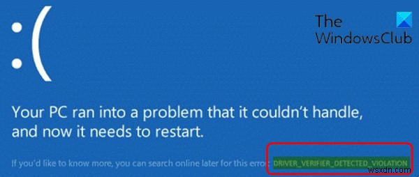 Windows10でのDRIVERVERIFIERDETECTEDVIOLATIONブルースクリーンエラーを修正しました 