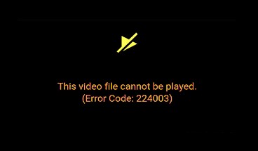 修正このビデオファイルは再生できません、エラーコード224003 