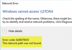 エラーコード0x80070035を修正しました。Windows11/10でネットワークパスが見つかりませんでした 