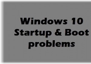 Windowsの起動と起動の問題–高度なトラブルシューティング 