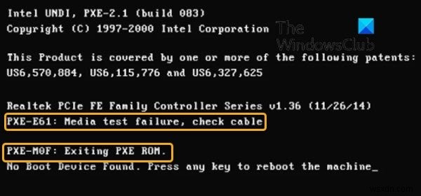 PXE-E61、メディアテストの失敗を修正し、Windows11/10でケーブルブートエラーを確認します 