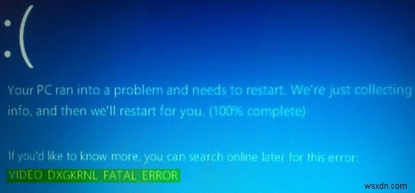 Windows11/10のVIDEO_DXGKRNL_FATAL_ERRORを修正 