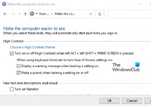 Windows11/10でハイコントラストの警告メッセージとサウンドを有効または無効にする 
