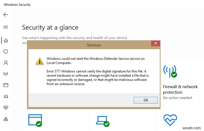 Windows Defenderエラー577、デジタル署名を確認できません 