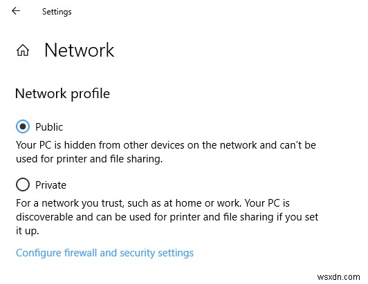 Windows10でネットワークプロファイルをパブリックからプライベートに変更するオプションがありません 