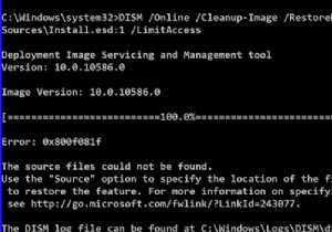 SFCは修復に失敗し、DISMはWindows10でエラー0x800f081fを表示します 