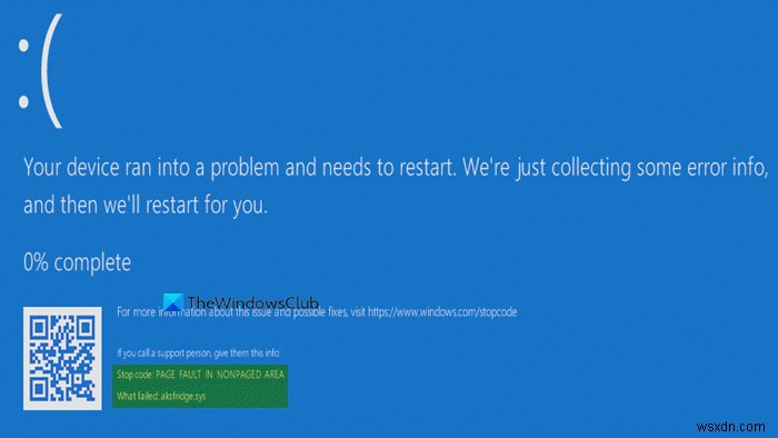 Windows10のaksfridge.sysブルースクリーンエラーを修正 