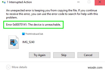 エラー0x80070141を修正しました。Windows11/10ではデバイスにアクセスできません。 