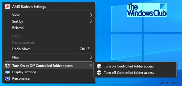 Windows11/10のコンテキストメニューに制御フォルダーアクセスコマンドを追加する 