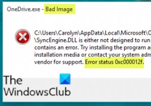 Windows 11/10でBad Imageエラー(0xc000012f)が表示される場合の対処法