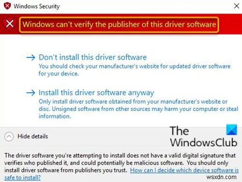 Windowsは、Windows10でこのドライバーソフトウェアの発行元を確認できません 