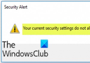 「現在のセキュリティ設定では、このファイルをダウンロードできません」エラーの解決法【Windows 10】