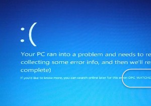 Windows11/10のDPCWATCHDOGVIOLATIONブルースクリーン 