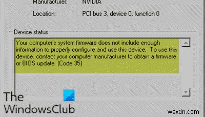 コンピュータのシステムファームウェアに、このデバイスを適切に構成して使用するための十分な情報が含まれていません（コード35） 