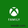 XboxFamilySettingsアプリの使用方法 
