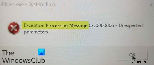 例外処理メッセージの修正予期しないパラメータWindows11/10でのシステムエラー 